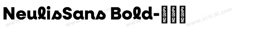 NeulisSans Bold字体转换